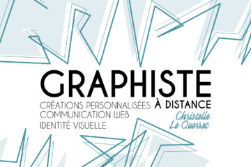Graphiste à distance, Christelle Le Querrec Créations personnalisées, communication web, identité visuelle